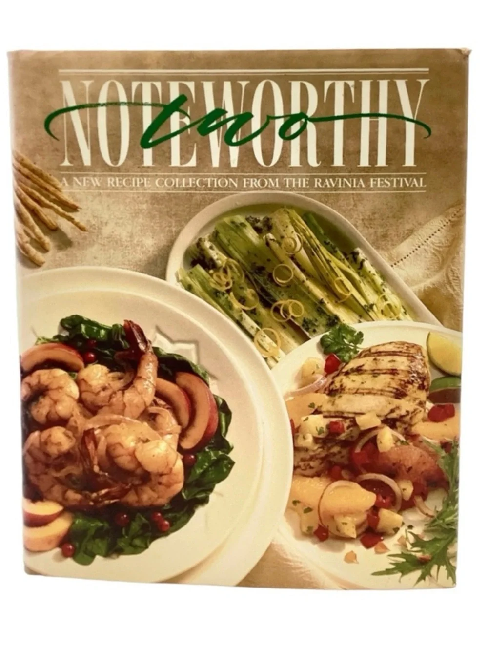 Noteworthy Two: A New Recipe Collection from the Ravinia Festival (1995)